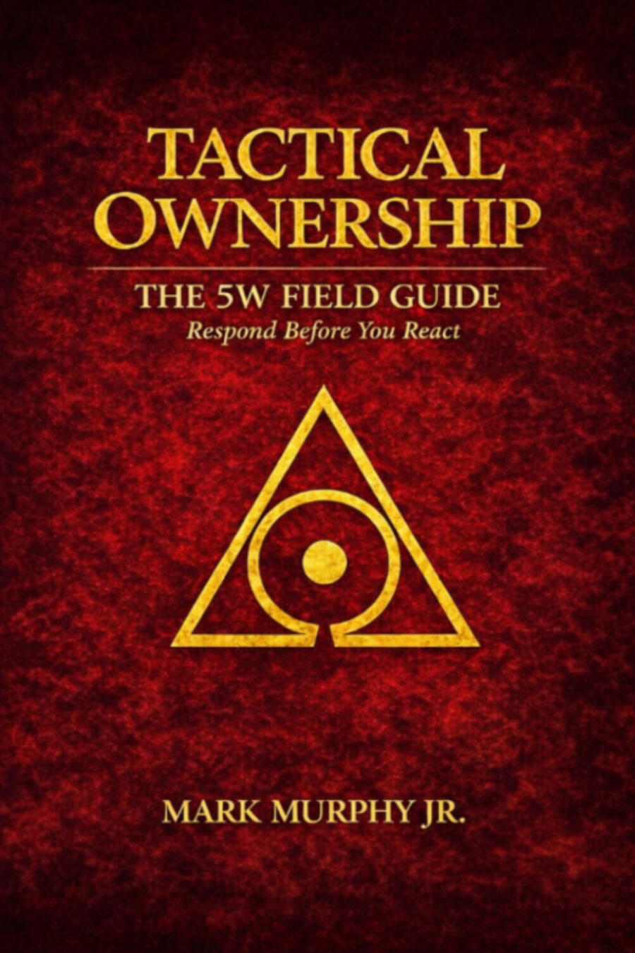 Tactical Ownership The 5W Field Guide book cover